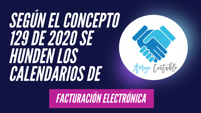 Factura electrónica sin calendarios para 2020. Concepto 129 de 2020 3 Copia de régimen simple