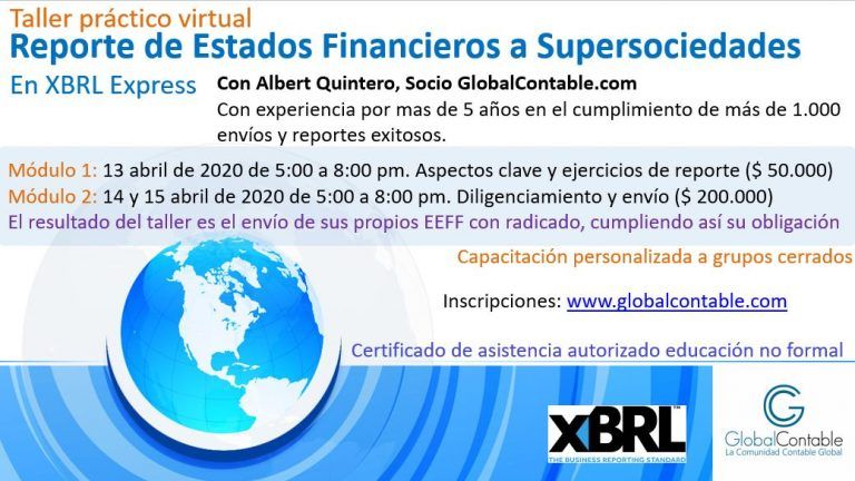 Taller práctico virtual: Reporte de EEFF a Supersociedades 9 Taller Reporte SuperSociedades Albert Quintero