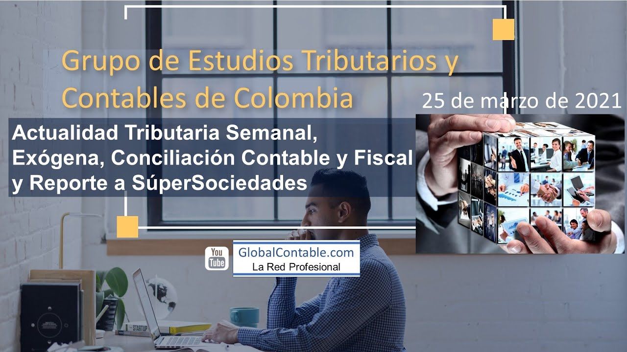 Sesión 10; SuperSociedades y adelanto de Renta Jurídica, conciliación fiscal y contable 2021 maxresdefault